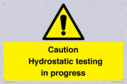 caution-hydrostatic-testing-in-progress~